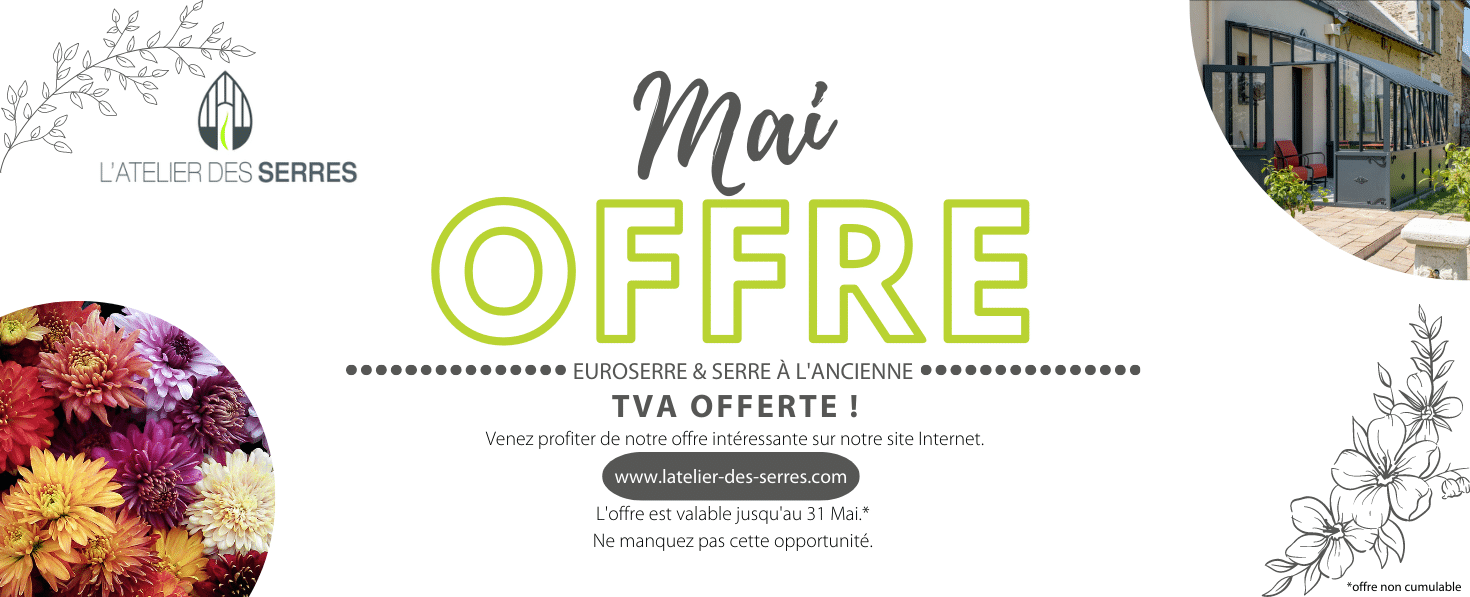TVA offerte Euroserre & Serre à l'ancienne